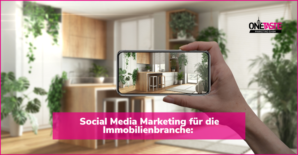 Social Media Marketing für die Immobilienbranche Blog Bild