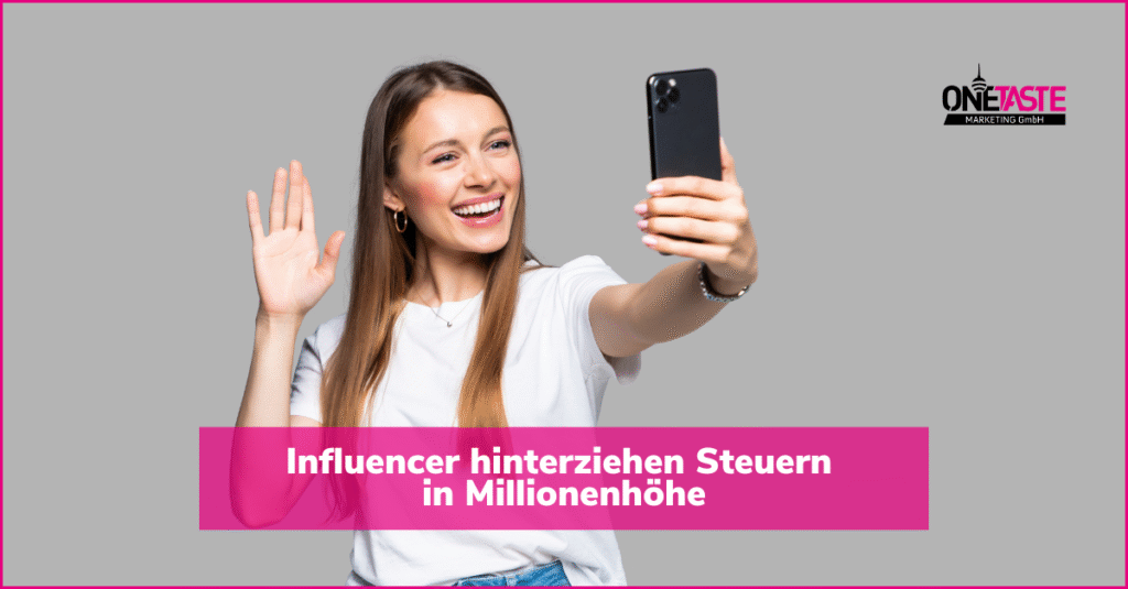 Influencer hinterziehen Steuern Beitrags Bild